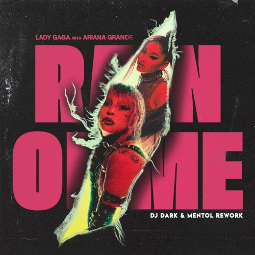 Album cover of Ariana Grande and Lady Gaga's collaborative song Rain On Me.